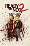 Ready or Not 2